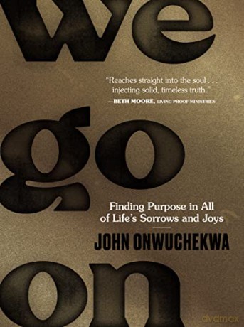 We Go On - Onwuchekwa John [KSIĄŻKA]