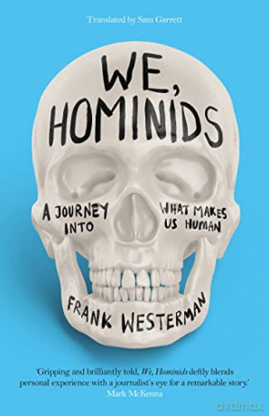 We Hominids - Frank Westerman [KSIĄŻKA]