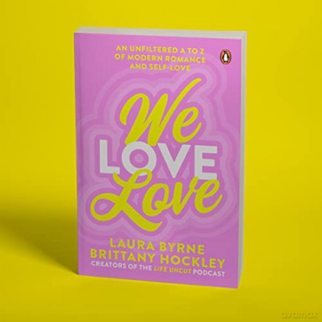 We Love Love - Laura Byrne [KSIĄŻKA]