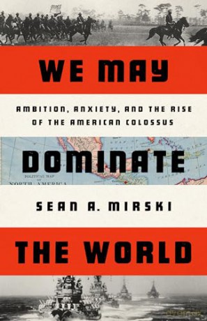 We May Dominate The World - Sean Mirski [KSIĄŻKA]