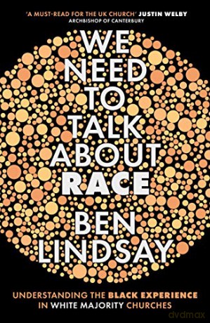 We Need To Talk About Race - Ben Lindsay [KSIĄŻKA]