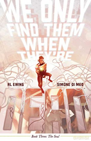 We Only Find Them When Theyre Dead Vol 3 - Al Ewing [KSIĄŻKA]