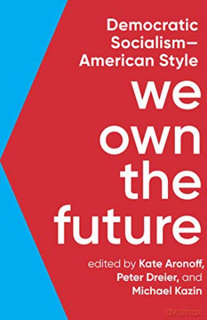 We Own The Future - Kate Aronoff [KSIĄŻKA]