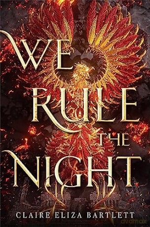 We Rule The Night - Claire Eli Bartlett [KSIĄŻKA]