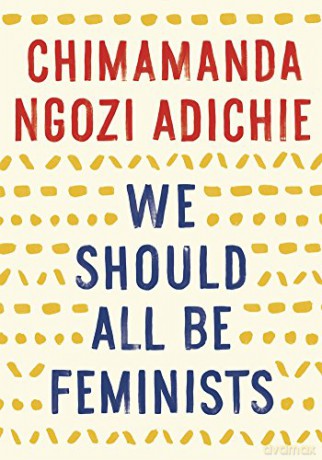 We Should All Be Feminists - Chimamanda Adichie [KSIĄŻKA]