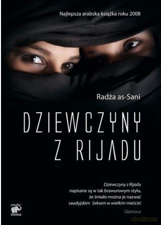 Dziewczyny Z Rijadu - Radża As-Sani [KSIĄŻKA]