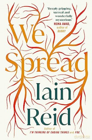 We Spread - Iain Reid [KSIĄŻKA]