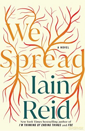 We Spread - Iain Reid [KSIĄŻKA]