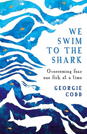 We Swim To The Shark - Georgie Codd [KSIĄŻKA]