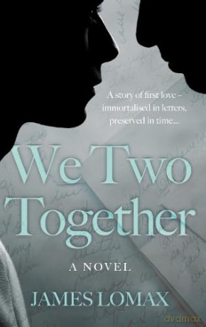 We Two Together - Lomax James [KSIĄŻKA]