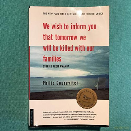 We Wish To Inform You That Tomorrow - Philip Gourevitch [KSIĄŻKA]