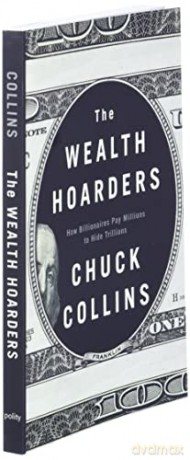 Wealth Hoarders - Chuck Collins [KSIĄŻKA]