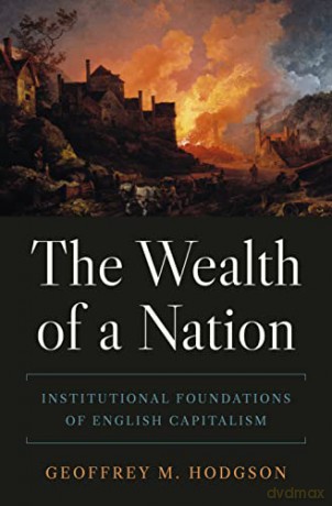 Wealth Of A Nation - Geoffrey M Hodgson [KSIĄŻKA]