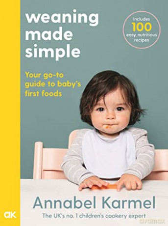 Weaning Made Simple - Annabel Karmel [KSIĄŻKA]