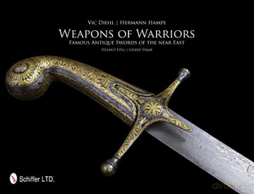 Weapons Of Warriors - Diehl Vic [KSIĄŻKA]