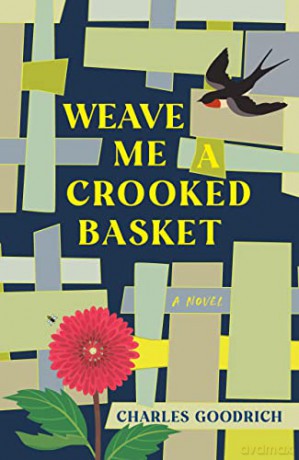 Weave Me A Crooked Basket [KSIĄŻKA]