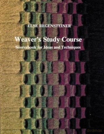 Weavers Study Course - Else Regensteiner [KSIĄŻKA]