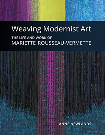 Weaving Modernist Art - Anne Newlands [KSIĄŻKA]