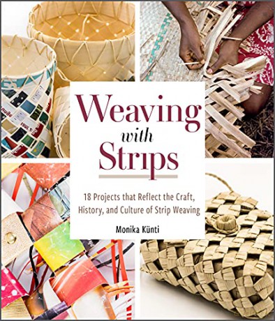 Weaving With Strips - Monika K Nti [KSIĄŻKA]