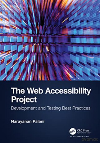 Web Accessibility Project - Narayanan Palani [KSIĄŻKA]