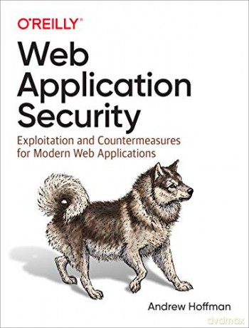 Web Application Security - Andrew Hoffman [KSIĄŻKA]