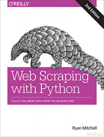 Web Scraping With Python - Ryan Mitchell [KSIĄŻKA]