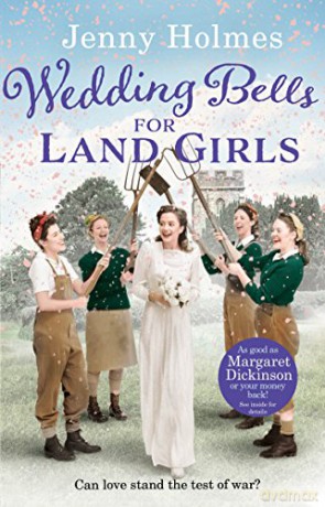 Wedding Bells For Land Girls - Jenny Holmes [KSIĄŻKA]