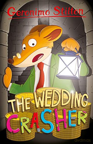 Wedding Crasher - Geronimo Stilton [KSIĄŻKA]