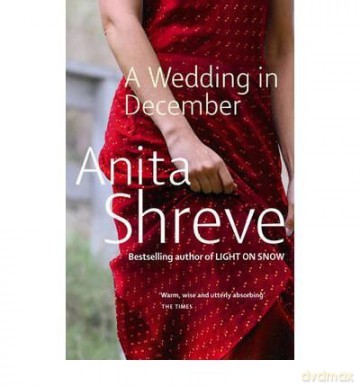 Wedding In December - Anita Shreve [KSIĄŻKA]