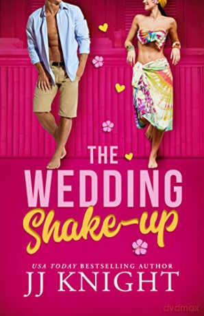 Wedding Shakeup The - Jj Knight [KSIĄŻKA]
