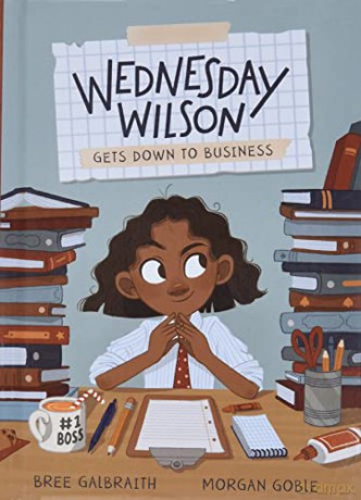 Wednesday Wilson Gets Down To Business - Bree Galbraith [KSIĄŻKA]