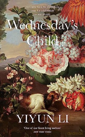 Wednesdays Child - Yiyun Li [KSIĄŻKA]