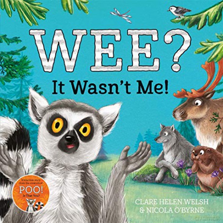 Wee It Wasnt Me - Clare Helen Welsh [KSIĄŻKA]