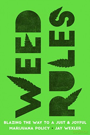 Weed Rules - Jay Wexler [KSIĄŻKA]