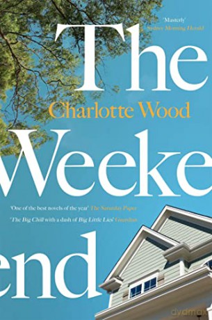 Weekend - Charlotte Wood [KSIĄŻKA]