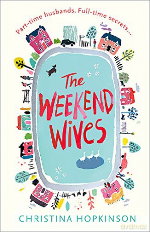 Weekend Wives - Christina Hopkinson [KSIĄŻKA]