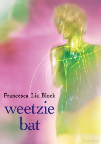 Weetzie Bat - Francesca Lia Block [KSIĄŻKA]