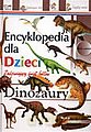 Encyklopedia Dla Dzieci. Dinozaury [KSIĄŻKA]