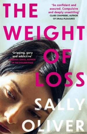 Weight Of Loss - Sally Oliver [KSIĄŻKA]