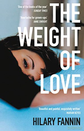 Weight Of Love - Hilary Fannin [KSIĄŻKA]