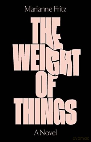 Weight Of Things - Marianne Fritz [KSIĄŻKA]