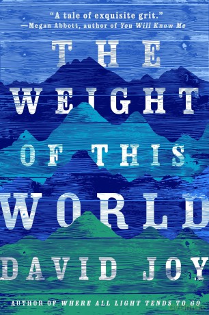 Weight Of This World - David Joy [KSIĄŻKA]