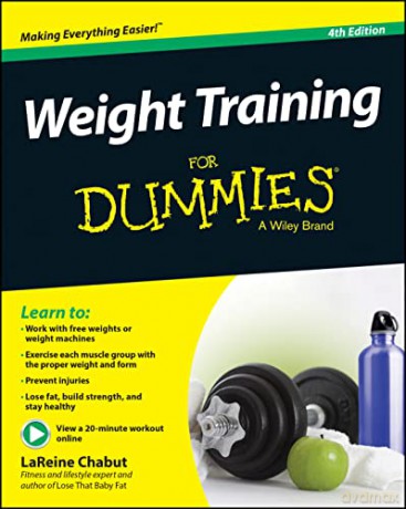 Weight Training For Dummies 4th Edition - Lareine Chabut [KSIĄŻKA]