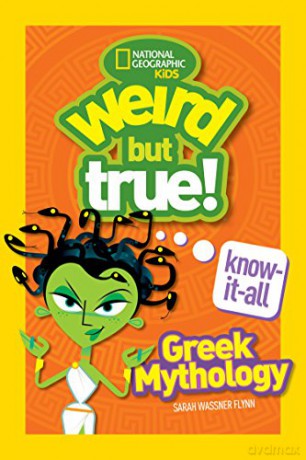 Weird But True Knowitall Greek Mythology - National Geographic [KSIĄŻKA]