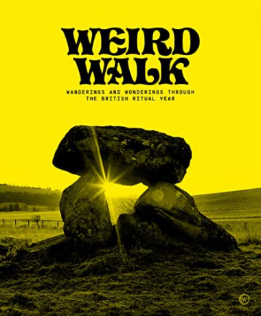 Weird Walk - Weird Walk [KSIĄŻKA]