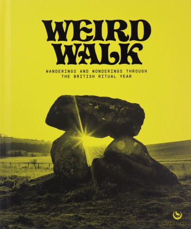 Weird Walk - Weird Walk [KSIĄŻKA]
