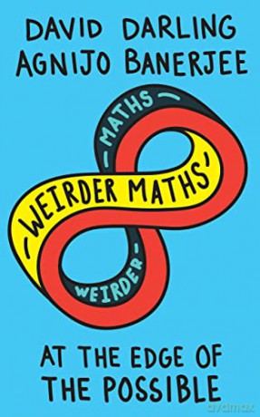 Weirder Maths - David Darling [KSIĄŻKA]