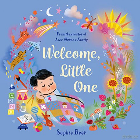 Welcome Little One - Sophie Beer [KSIĄŻKA]