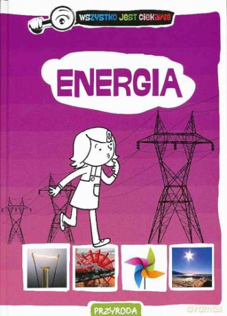 Energia - Opracowanie Zbiorowe [KSIĄŻKA]