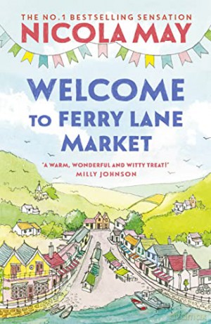 Welcome To Ferry Lane Market - Nicola May [KSIĄŻKA]